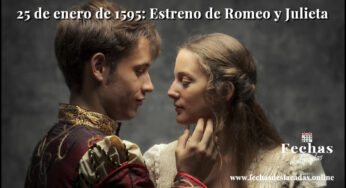 29 de enero de 1595. Estreno de Romeo y Julieta