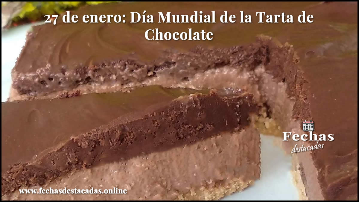 27 de enero: Día Mundial de la Tarta de Chocolate