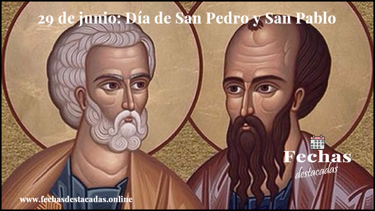 29 de junio: Día de San Pedro y San Pablo